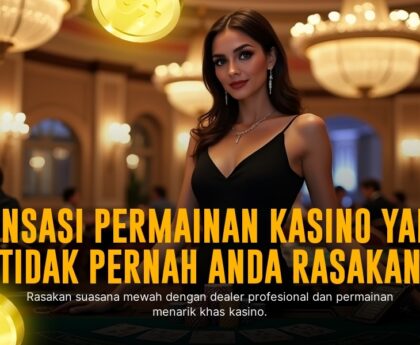 Mengupas Fitur Live Casino Evolution Gaming yang Menggoda