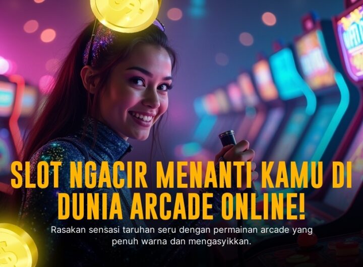Mengungkap Keasyikan Spadegaming Arcade: Game yang Bikin Ketagihan!