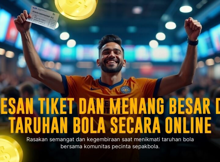 Sensasi Taruhan Bola dengan SBOBET: Pilihan Terbaik Para Penikmat Sportsbook